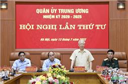 Tổng Bí thư Nguyễn Phú Trọng: Quân ủy Trung ương, Bộ Quốc phòng, hoàn thành toàn diện nhiệm vụ quân sự, quốc phòng 6 tháng đầu năm 2022